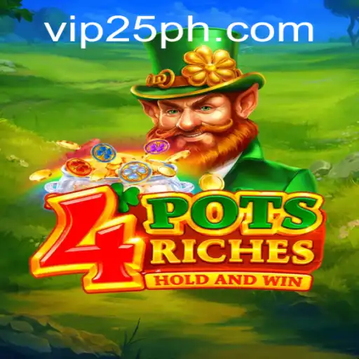 Exploring the Exciting World of 4PotsRiches: A New Gaming Sensation
