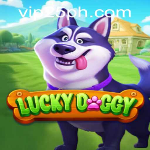 Discover the Excitement of 'LuckyDoggy' with 25PH.COM