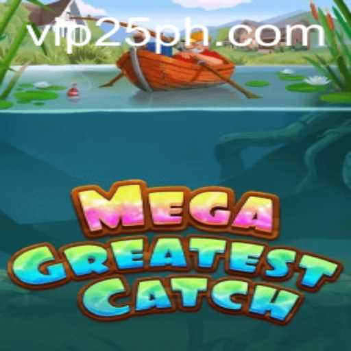 MegaGreatestCatch: Dive into the Exciting World of Digital Fishing and Win Big!