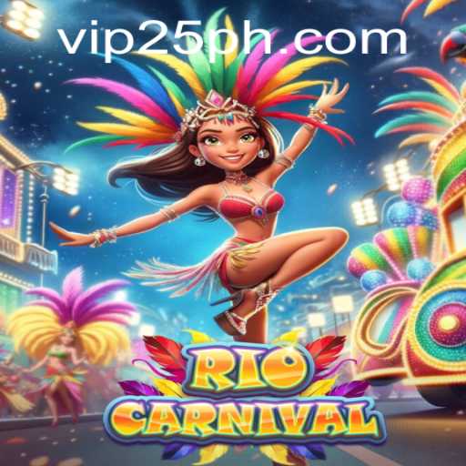 Diving into the Vibrant World of RioCarnival - A Journey with 25PH.COM