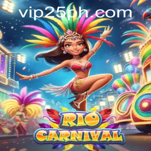 Diving into the Vibrant World of RioCarnival - A Journey with 25PH.COM