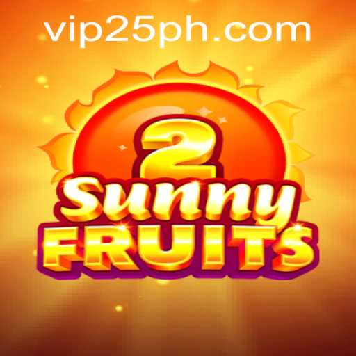 Exploring the World of SunnyFruits2: A Thrilling Gaming Experience with 25PH.COM
