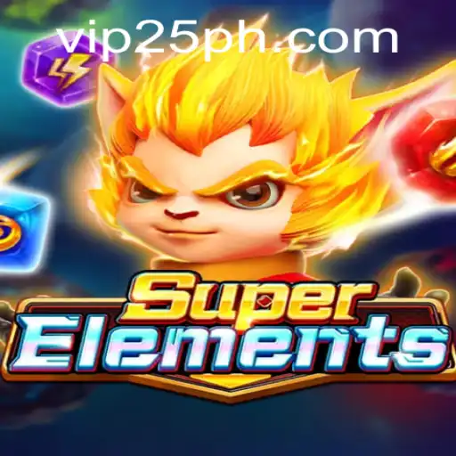 Discover SuperElements: Dive into the Elemental Universe with 25PH.COM